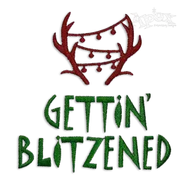 Gettin' Blitzened Blitz Christmas Machine Embroidery Design