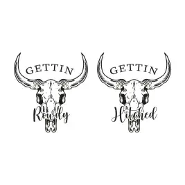 Gettin' Rowdy Gettin' Hitched Bull Skull SVG Cuttable Design