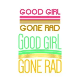 Good Girl Gone Bad SVG Cuttable Design