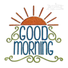 Happy Good Morning Sunshine Machine Embroidery Design
