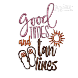 Good Times Tan Lines Machine Embroidery Design by Apex