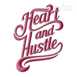 Heart and Hustle Machine Embroidery Design by Apex