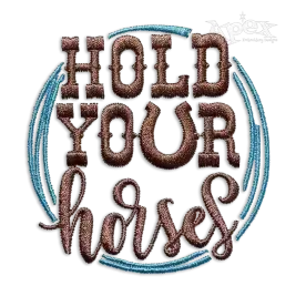 Hold Your Horses Western Rodeo Machine Embroidery Design