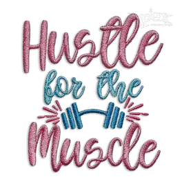 Hustle for the Muscle Weights Gym Machine Embroidery Design