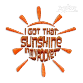 I Got That Sunshine in my Pocket Machine Embroidery Design