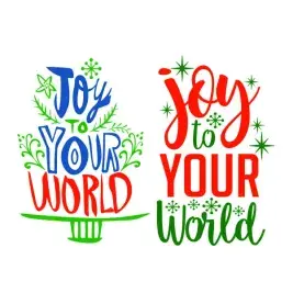 Joy to Your World SVG Cuttable Design