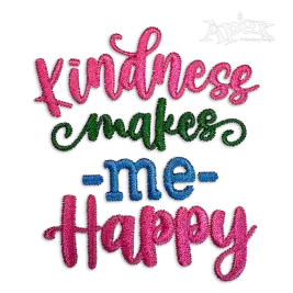 Kindness Makes Be Happy Machine Embroidery Designs - Apex