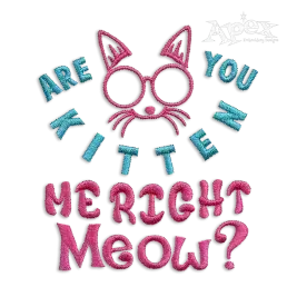 Are You Kitten Me Right Now? Machine Embroidery Design
