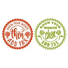 Know Your Worth then Add Tax SVG Cuttable Design