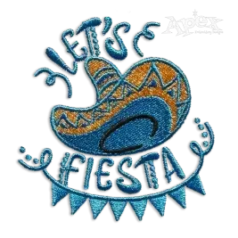 Let's Fiesta Mexico Party Machine Embroidery Design