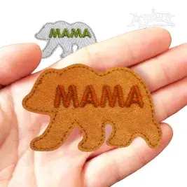 Mama Bear Feltie In the Hoop Embroidery Design