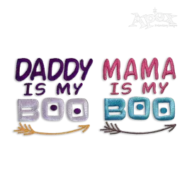 Mama is My Boo - Daddy Machine Embroidery Design by Apex
