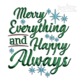 Merry Everything And Happy Always Embroidery Designs