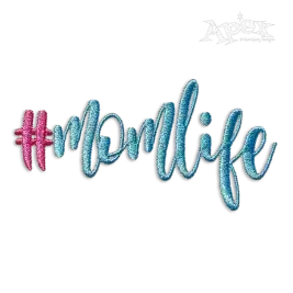 Mom Life Momlife Machine Embroidery Designs - Apex
