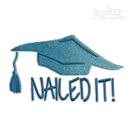 Nailed it Graduation Cap Machine Embroidery Design