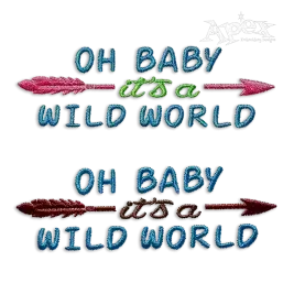 Oh Baby It's a Wild World Machine Embroidery Design All
