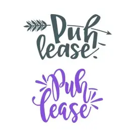 Puh-lease SVG Cuttable Design