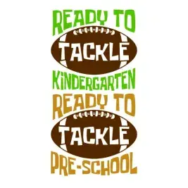 Ready to Tackle Kindergarten Pre-School Football SVG Cuttable Design