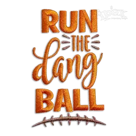 Run the Dang Ball Football Machine Embroidery Design by Apex