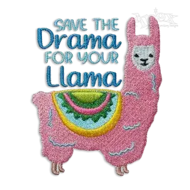 Save the Drama for Your Llama Machine Embroidery Designs