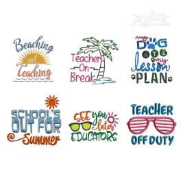 Summer School's Out Teacher Off Duty Machine Embroidery Design - Apex