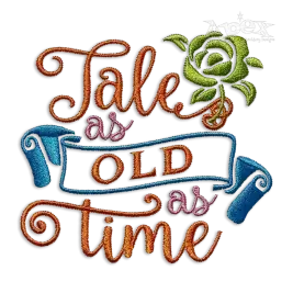 Tale as Old as Time Machine Embroidery Design by Apex
