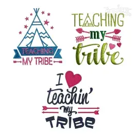 Teaching My Tribe Quote Pack Machine Embroidery Designs by Apex