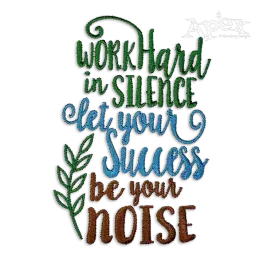 Work Hard Success Machine Embroidery Design