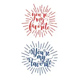 You're My Favorite SVG Cuttable Design