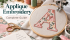Applique embroidery with floral fabric letter stitched in an embroidery hoop