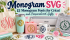 Monogram SVG: 15 Monogram Fonts for Cricut and Personalized Gifts