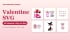 Valentine SVG: 44 Valentine's Day Cut Files for Shirts, Cards and Classrooms