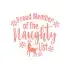 Proud Member of the Naughty List SVG Cuttable Design