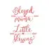 Blessed Mama Little Blessing SVG Cuttable Design