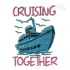 Cruising Together Cruise Ship Machine Embroidery Design