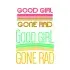 Good Girl Gone Bad SVG Cuttable Design