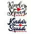 Kinder Squad SVG Cuttable Design