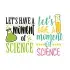 Let's Have a Moment of Science SVG Cuttable Design