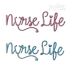 Nurse Life Machine Embroidery Design by Apex