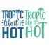 Tropic Like It's Hot SVG Cuttable Design